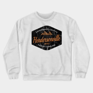 Mountain Towns of North Carolina - Hendersonville, NC Crewneck Sweatshirt